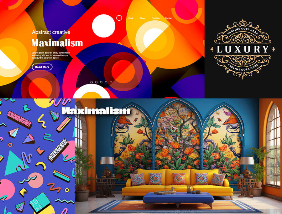 Maximalism 4 examples